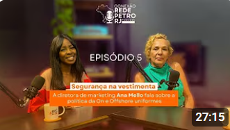 TEMP 1- EP 5| Segurança na Vestimenta com Ana Mello